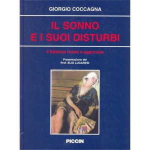 Il sonno e i suoi disturbi: fisiopatologia e clinica